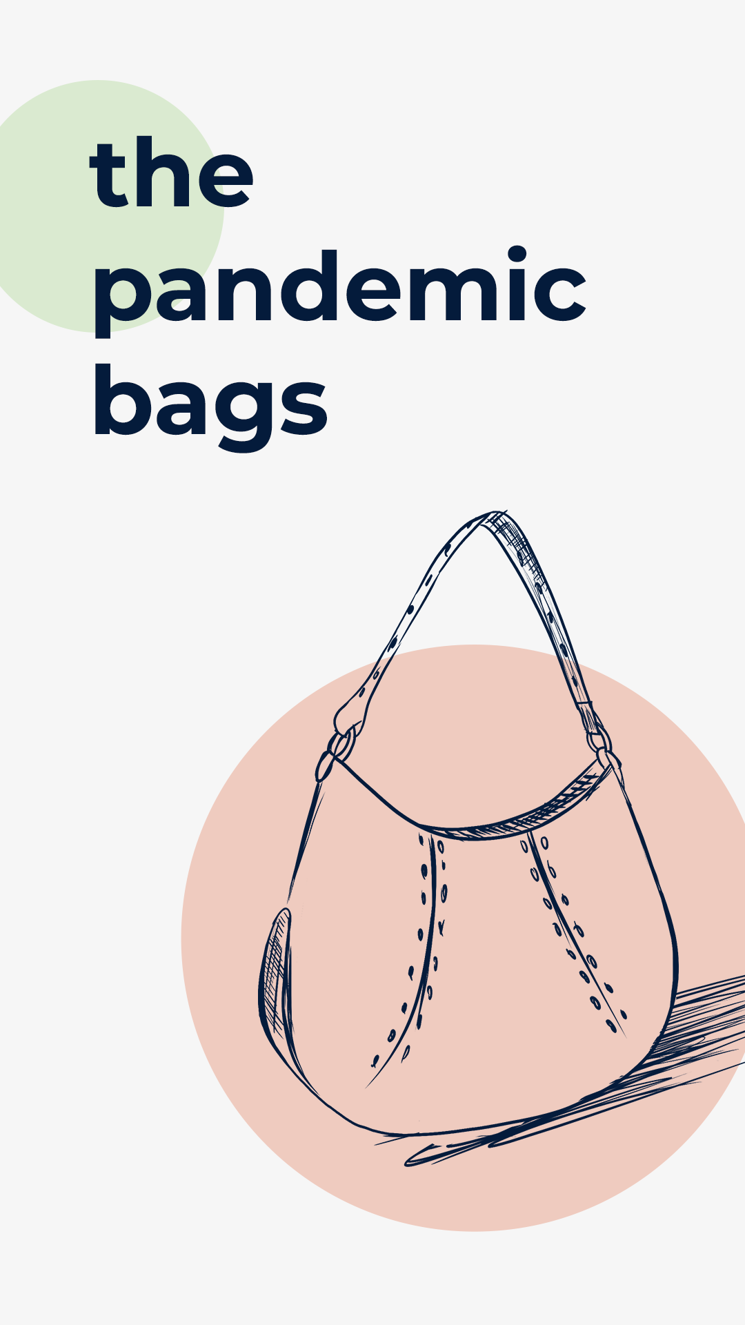 The pandemic bags